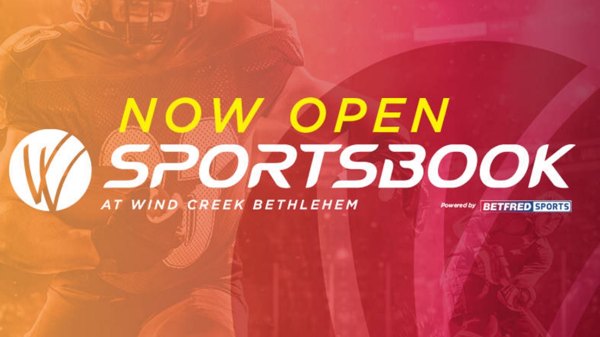 Wind Creek Bethlehem opens retail sportsbook with Betfred Gaming
